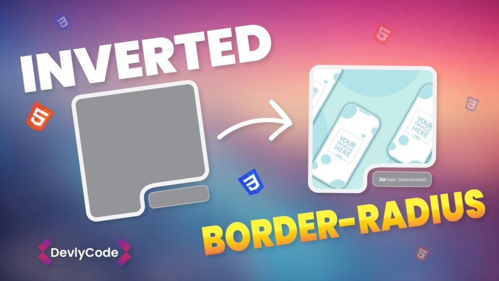 Inverted Border Radius CSS With Step By Step Guide